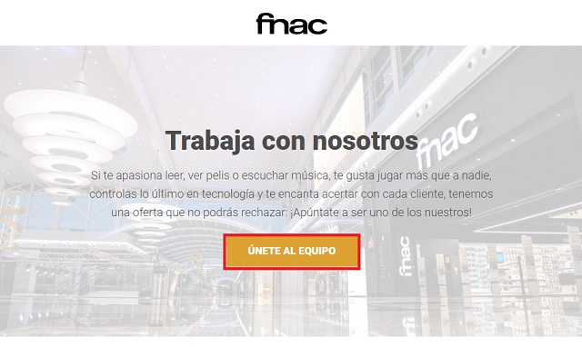 web de trabaja con nosotros FNAC
